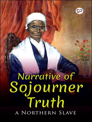 cover image of Narrative of Sojourner Truth